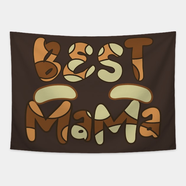 Best_Mama Tapestry by anwara