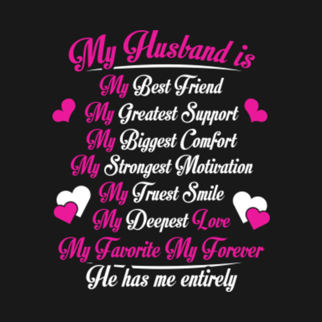 Beautiful My Best Friend Is My Husband