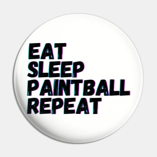 Eat Sleep Paintball Repeat Pin