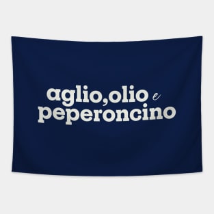 Aglio, olio and peperoncino Tapestry