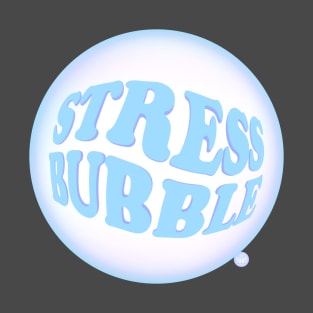 Stress Bubble T-Shirt