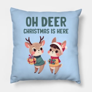 Oh Deer Christmas is Here Pillow