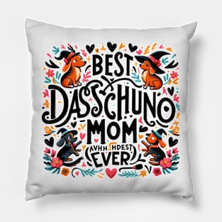 Funny Weiner Dog Gifts for Women - Best Dachshund Mom Ever funny Pillow