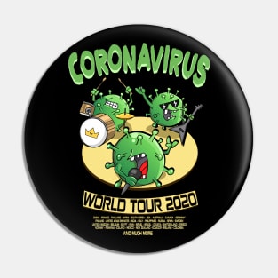 Coronavirus World Tour 2020 Pin