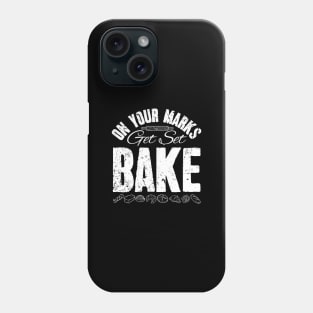 On your marks get set bake Phone Case