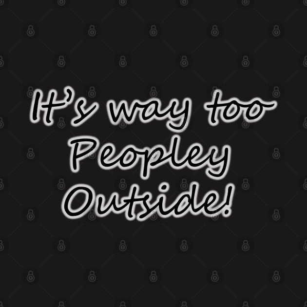 It's way too peopley outside! by colormecolorado