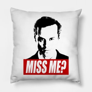 Miss Me? - Jim Moriarty - Sherlock Pillow
