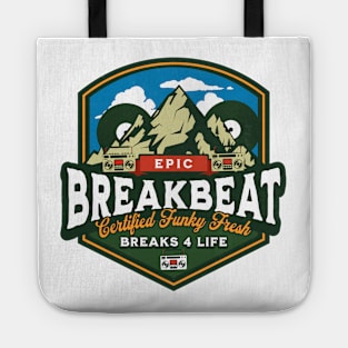 BREAKBEAT - Epic Funky Fresh Mountain Tote