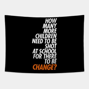 How Many More Children For Change? Gun Control Tapestry