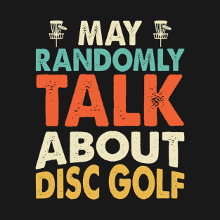Disc Golf Funny Shirt T-Shirt