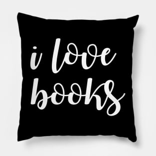 i love books reading books Pillow