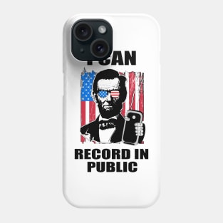 I can record in public Phone Case