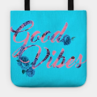 Good Vibes Tote