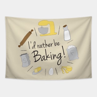 I'd Rather be Baking! Tapestry