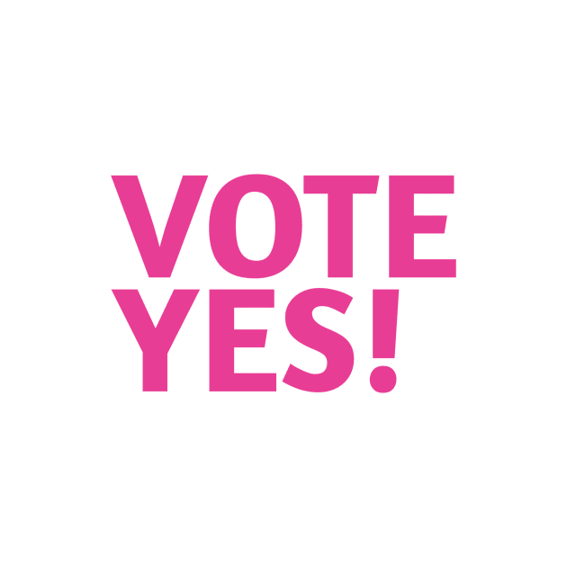 Vote Yes! - Best Selling by bayamba