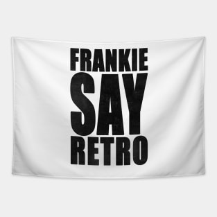 Frankie Say Retro Tapestry