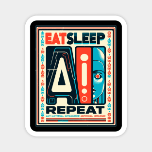 Eat Sleep AI Repeat Magnet