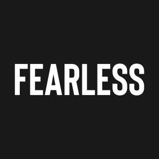 Fearless T-Shirt