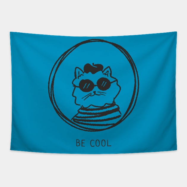 BE COOL Tapestry by Ivreiy