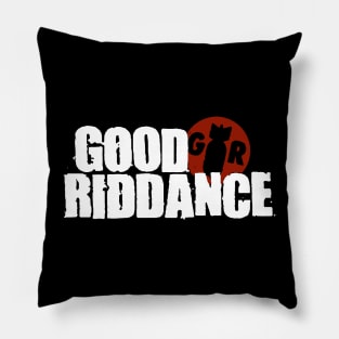 Good Riddance Pillow