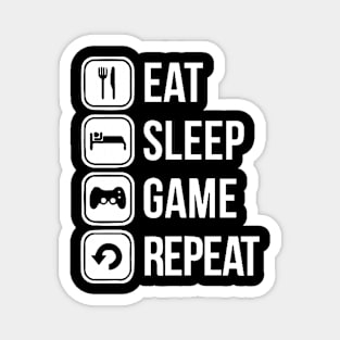 Eat Sleep Game Repeat Magnet