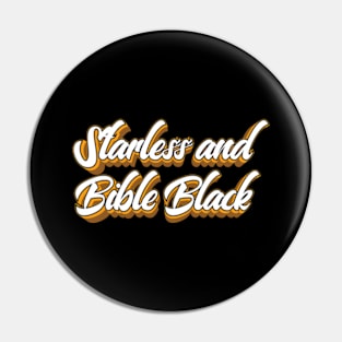 Starless and Bible Black (King Crimson) Pin