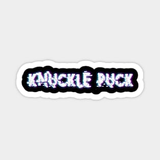 Glitch Light - Knuckle Puck Magnet