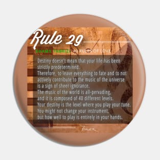 40 RULES OF LOVE - 29 Pin