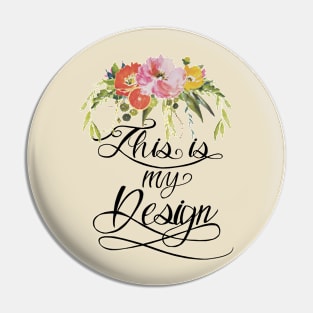 This is my Design Pin