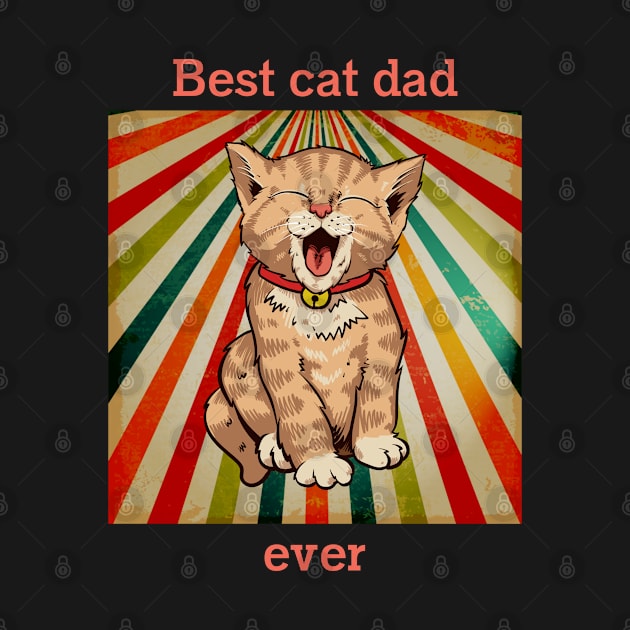 Cat t shirt - Best cat dad ever by hobbystory