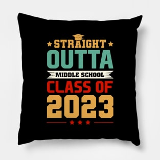 Straight Outta Middle School Class Of 2023 Pillow