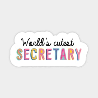 Secretary Gifts | World's cutest Secretary Magnet