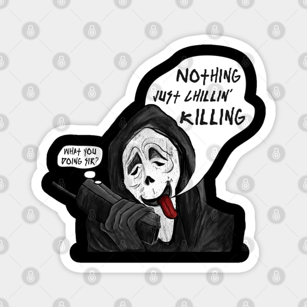 Nothing, Just Chillin' Killing Magnet by DeathAnarchy