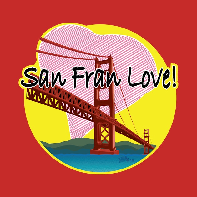 San Fran Love by NN Tease