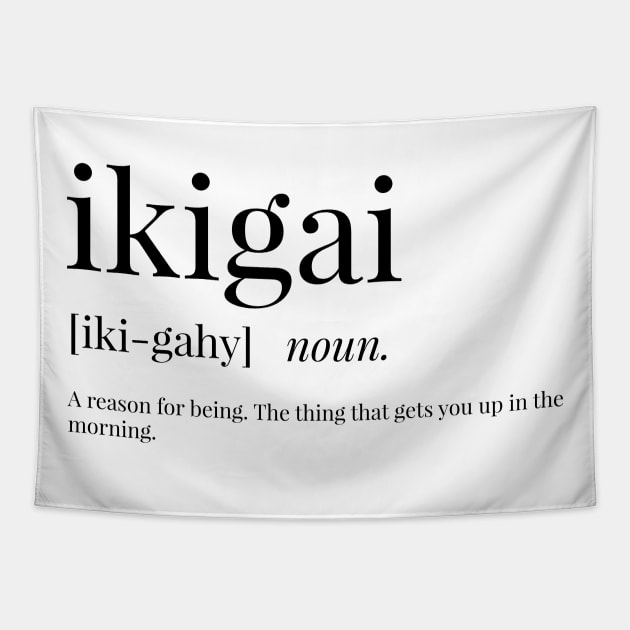 Ikigai Definition Tapestry by definingprints