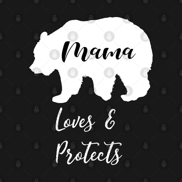 Mama Bear Loves & Protects by jutulen