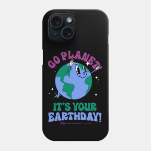 Go Planet It's Your Earth Day Retro Mascot Cute Earth Day Phone Case