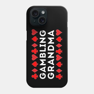 Gambling Grandma Phone Case