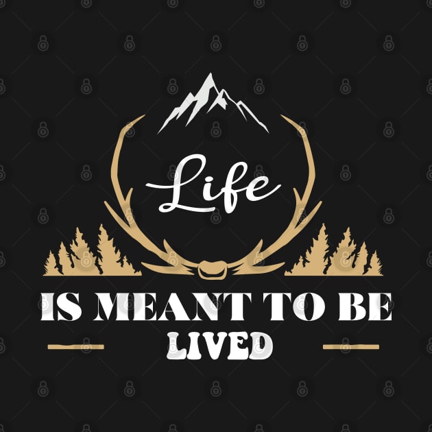 life is meant to be lived by uniqueversion