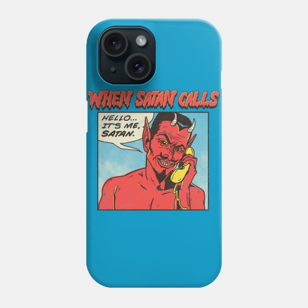 When Satan Calls Phone Case by Hillary White Rabbit