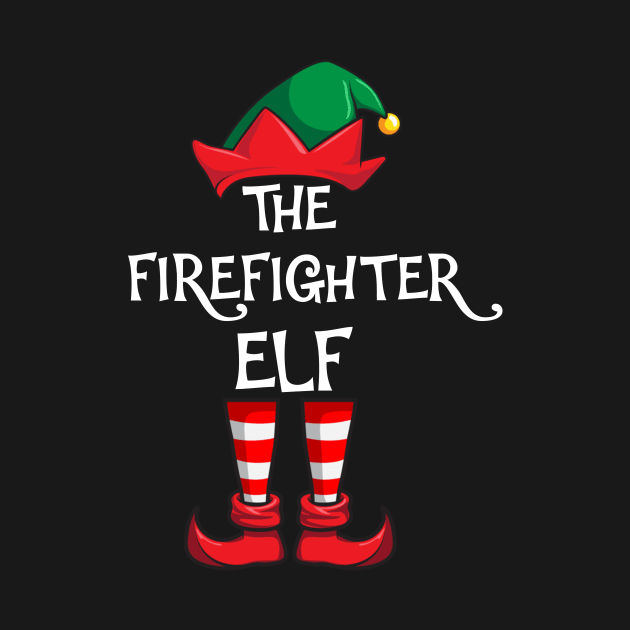 Firefighter Elf Matching Family Christmas Fireman by hazlleylyavlda