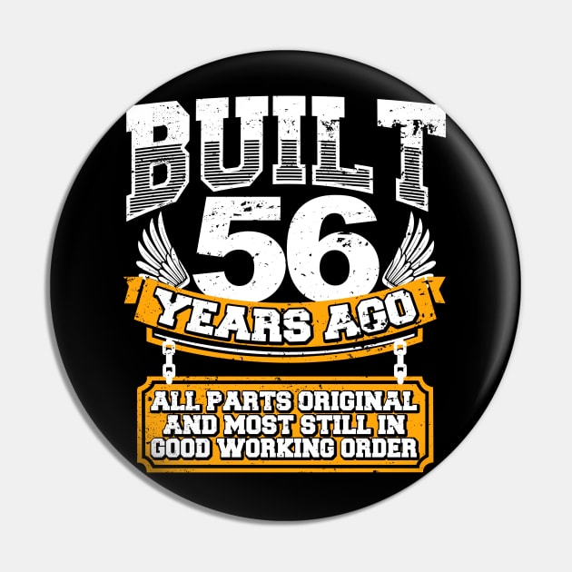 Funny 56th Birthday Shirt Vintage Built 56 Years Ago Joke Pin by Nikkyta