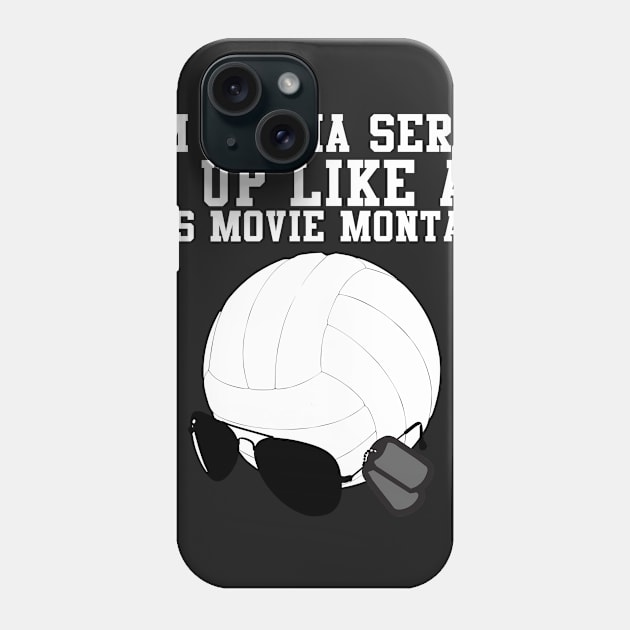 I'm Gonna Serve It Up Like An 80s Movie Montage Phone Case by Swagazon