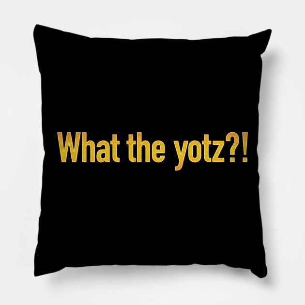 What the yotz?! Pillow by triggerleo