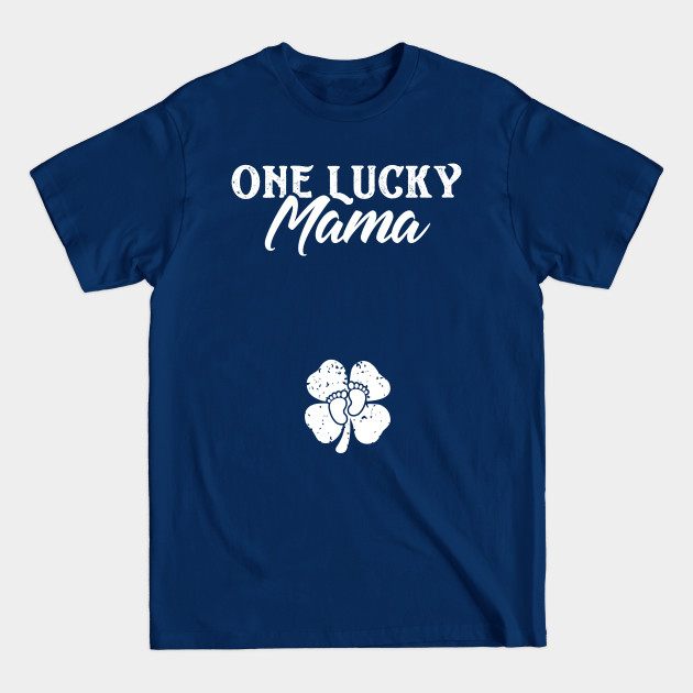 Disover One Lucky Mama St Patricks Day Pregnancy Announcement - St Patricks Day Mens - T-Shirt