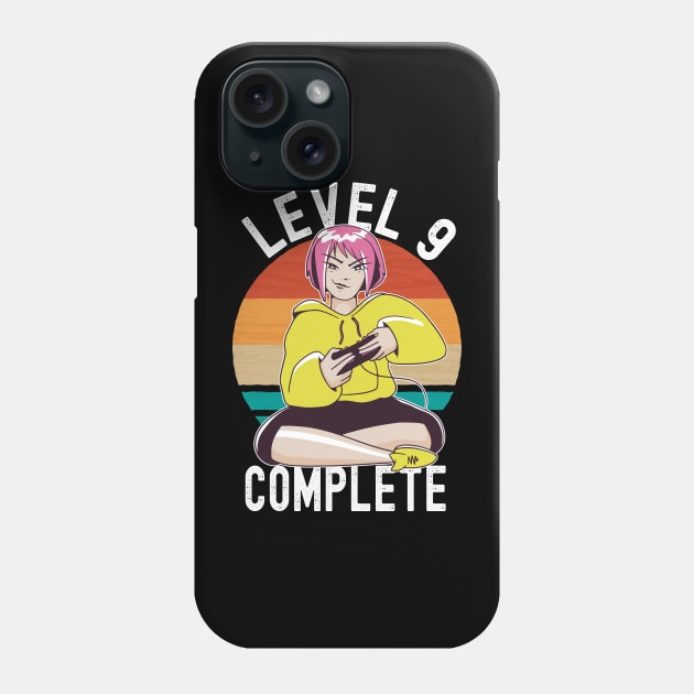 Level 9 Complete Girls Loves Anime Gamer 9th Birthday Girl Phone Case by Ramadangonim