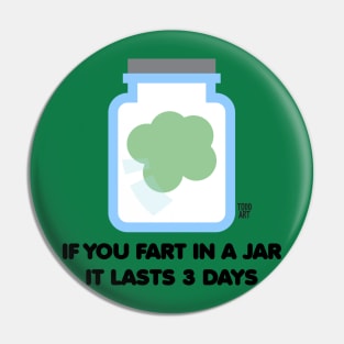 FART IN JAR Pin