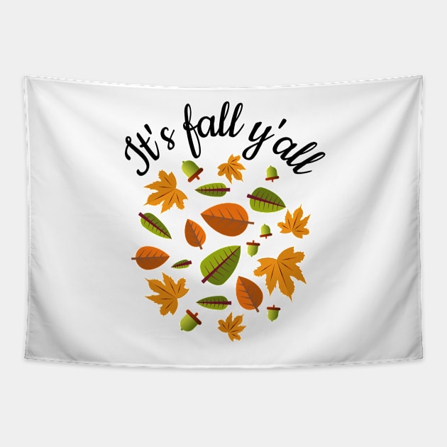 Its fall yall Autumn leaves and acorn Graphic Tees Tapestry by PlusAdore