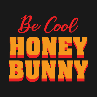 Honey Bunny T-Shirt