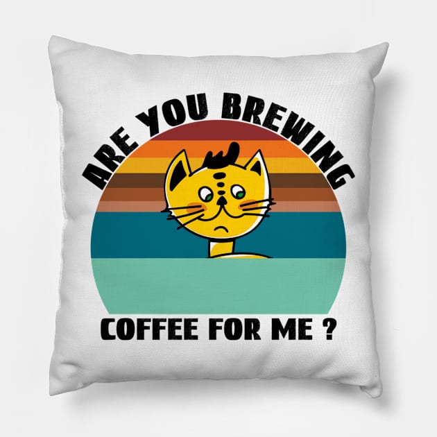 Are you brewing coffee for me Pillow by engmaidlao